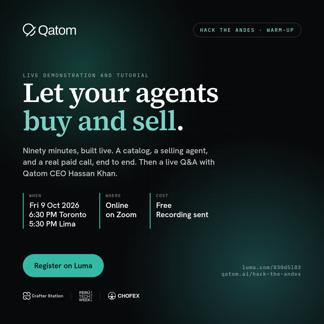 Poster: Qatom live demonstration and tutorial, a warm-up for Hack the Andes. Friday 9 October 2026, 6:30 PM Toronto, 5:30 PM Lima, online on Zoom, free.